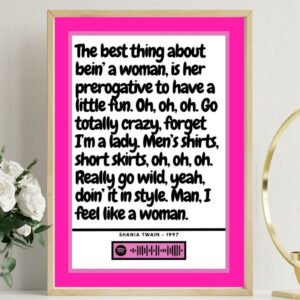 Man I Feel Like a Woman
