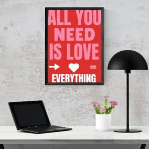 All You Need is Love